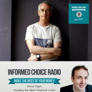 ICR204: Steve Keen, Avoiding the Next Financial Crisis