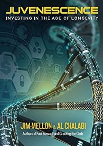 Juvenescence Investing in the Age of Longevity