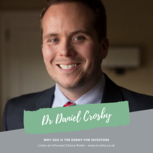 Why ego is the enemy for investors, with Dr Daniel Crosby