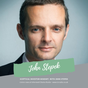 Sceptical investor mindset, with John Stepek