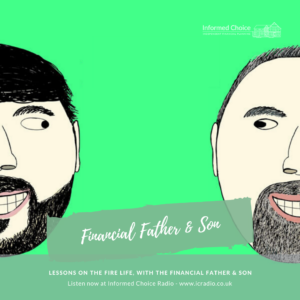 Lessons on the FIRE life, with The Financial Father & Son